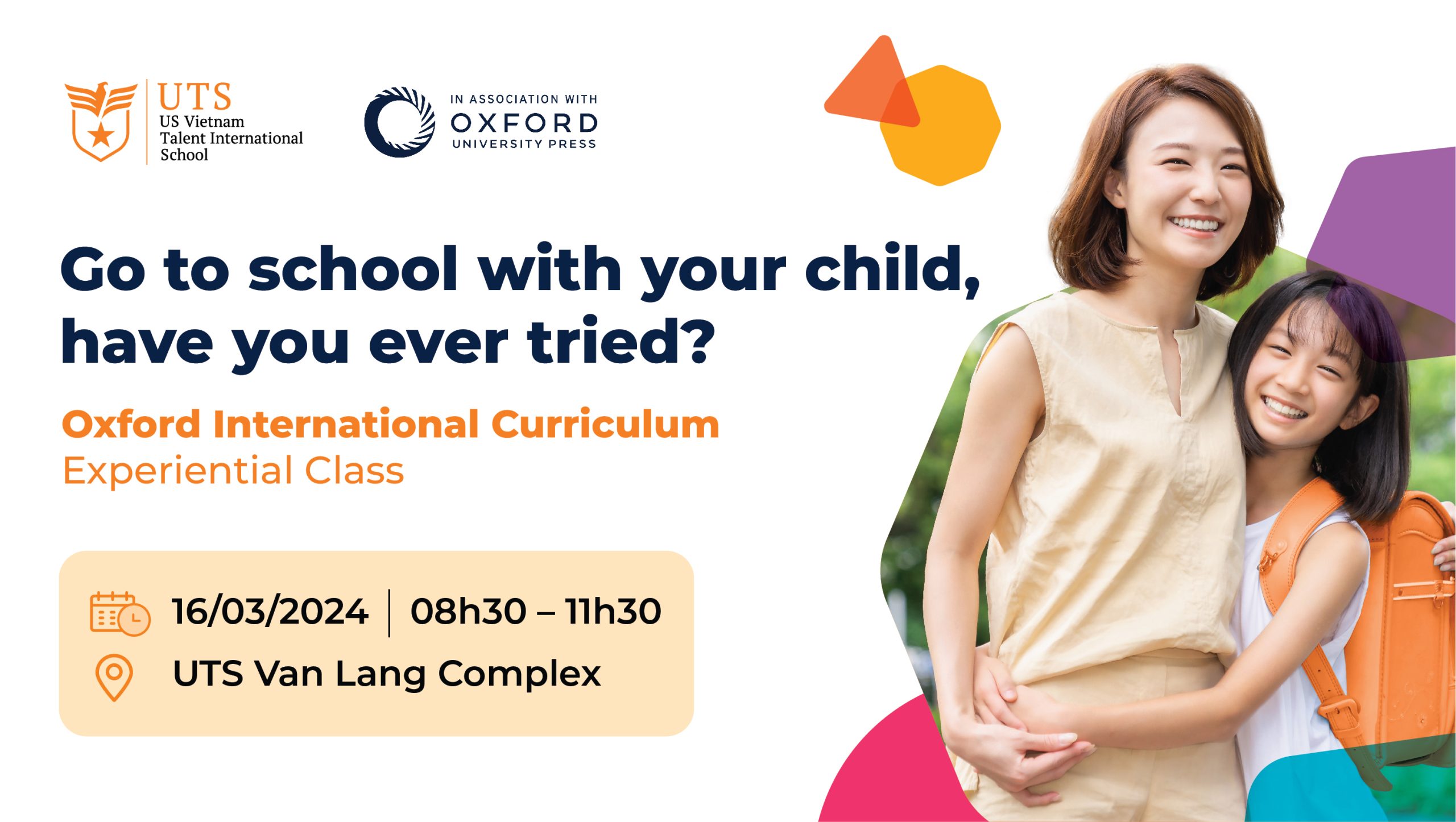 Go To School With Your Child, Have You Ever Tried? – Oxford International Curriculum Experiential Class