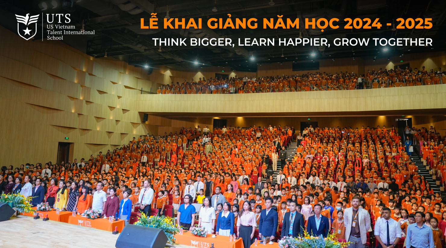 UTS khai giảng năm học mới: Think Bigger, Learn Happier, Grow Together